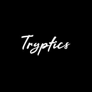 Tryptics